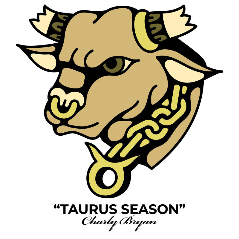 Charly Bryan "Taurus Season" T-Shirts